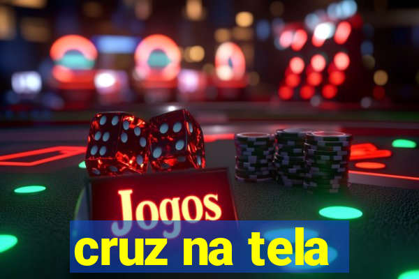 cruz na tela